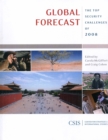 Global Forecast : The Top Security Challenges of 2008 - Book