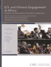 U.S. and Chinese Engagement in Africa : Prospects for Improving U.S.-China-Africa Cooperation - Book