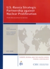 U.S.-Russia Strategic Partnership against Nuclear Proliferation : From Declaration to Action - Book