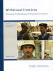 Withdrawal from Iraq : Assessing the Readiness of Iraqi Security Forces - Book