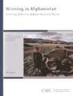 Winning in Afghanistan : Creating Effective Afghan Security Forces - Book