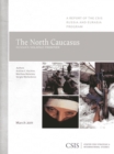 The North Caucasus : Russia's Volatile Frontier - Book