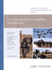 U.S. Ground Force Capabilities through 2020 - Book