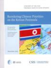 Reordering Chinese Priorities on the Korean Peninsula - Book