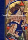 French Illuminated Manuscripts in the J.Paul Getty  Museum - Book