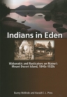 Indians in Eden : Wabanakis and Rusticators on Maine's Mt. Desert Island - Book