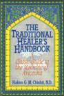 The Traditional Healer's Handbook : A Classic Guide to the Medicine of Avicenna - Book