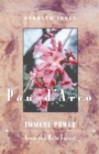 Pau D'Arco : Immune Power from the Rain Forest - Book