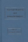 VLSI Fault Modeling and Testing Techniques - Book