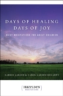 Days Of Healing, Days Of Joy - Book