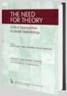 The Need for Theory : Critical Approaches to Social Gerontology - Book