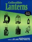Collectible Lanterns : A Price Guide - Book