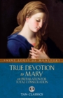 True Devotion to Mary - eBook
