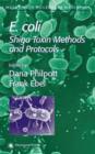 E. Coli : Shiga Toxin Methods and Protocols - Book