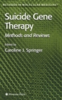 Suicide Gene Therapy : Methods and Reviews - Book