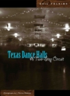Texas Dance Halls : A Two-Step Circuit - Book