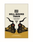 The Hell-Bound Train : A Cowboy Songbook - Book