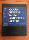 Good Speech for the American Actor - Book