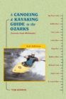 A Canoeing and Kayaking Guide to the Ozarks - Book