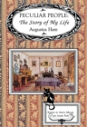 Peculiar People : The Story of My Life - Book