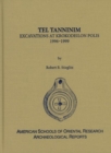 Tel Tanninim : Excavations at Krokodeilon Polis, 1996-1999 - Book