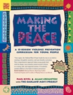 Making the Peace : A 15-Session Violence Prevention Curriculum for Young People - Book