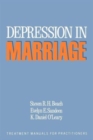 Depression in Marriage : A Model for Etiology and Treatment - Book