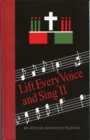 Lift Every Voice and Sing II Pew Edition : An African American Hymnal - Book