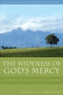 The Wideness of God's Mercy : Litanies to Enlarge Our Prayer - Book