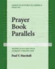 Prayer Book Parallels Volume II (Paperback) - Book
