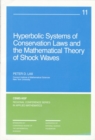 Hyperbolic Systems of Conservation Laws and the Mathematical Theory of Shock Waves - Book