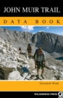 John Muir Trail Data Book - Book