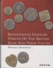 Seventeenth Century Tokens of the British Isles & Their Values - Book
