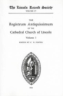 Registrum Antiquissimum of the Cathedral Church of Lincoln [I] - Book