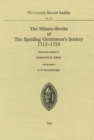 Minute-Books of the Spalding Gentlemen's Society, 1712-1755 - Book