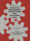 UK Review of Effective Government Structures for Children 2001 : A Gulbenkian Foundation Report - Book