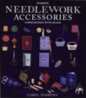Making Needlework Accessories : Embroidered with Beads - Book