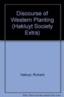 Discourse of Western Planting, 1584 - Book