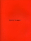 Silent Energy : New Art from China - Book