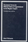 Document Forms for Official Orders of Appointment in the Mughal Empire - Book