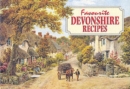 Favourite Devonshire Recipes : Traditional Country Fare - Book