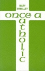 Once a Catholic - Book