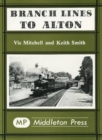 Branch Lines to Alton - Book