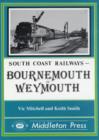 Bournemouth to Weymouth - Book