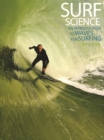 Surf Science : An Introduction to Waves for Surfing - Book