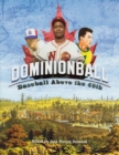 Dominionball : Baseball Above the 49th - Book
