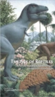The Age of Reptiles : The Art and Science of Rudolph Zallinger's Great Dinosaur Mural at Yale - Book