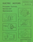 Electric Motors Principles, Controls, Service, & Maintenance Instructor's Guide - Book