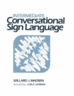 Intermediate Conversational Sign Language - Book
