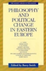 Philosophy and Political Change in Eastern Europe - Book